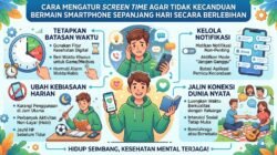 Cara Mengatur Screen Time Agar Tidak Kecanduan Bermain Smartphone Sepanjang Hari Secara Berlebihan