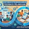 Pentingnya Mendengarkan Feedback Pelanggan Untuk Melakukan Perbaikan Produk Secara Terus Menerus